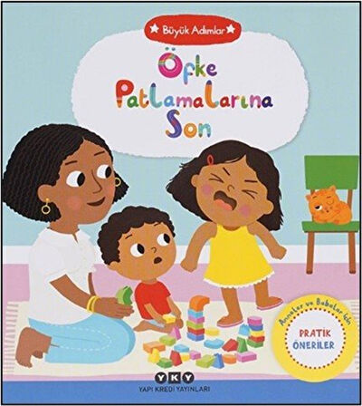 Büyük Adımlar / Öfke Patlamalarına Son / Kolektif