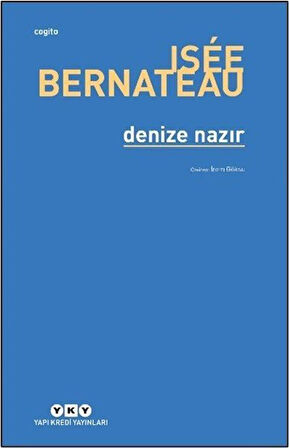 Denize Nazır / Isée Bernateau