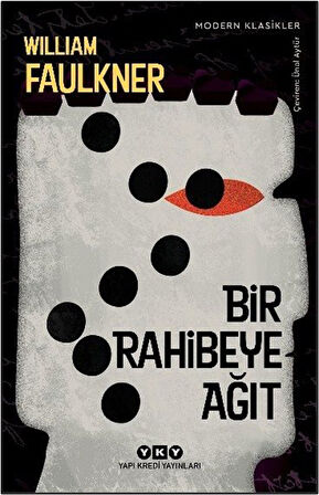 Bir Rahibeye Ağıt / William Faulkner