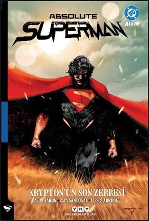 Absolute Superman Cilt 1: Krypton'un Son Zerresi / Jason Aaron