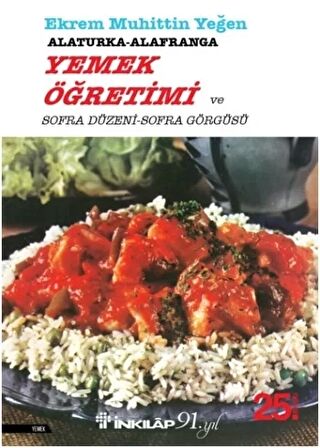 Alaturka-Alafranga Yemek Öğretimi ve Sofra Düzeni Sofra Görgüsü