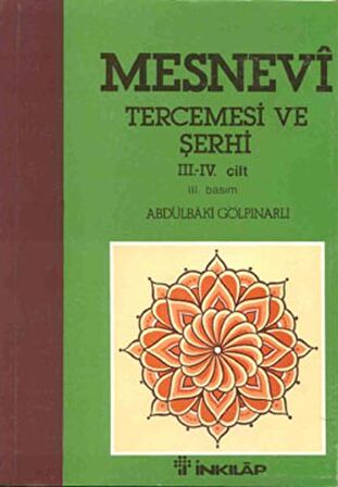 Mesnevi Tercemesi ve Şerhi Cilt: 3-4