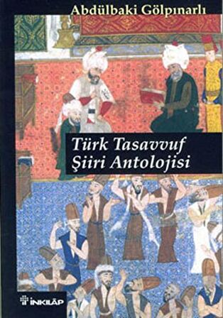 Türk Tasavvuf Şiiri Antolojisi