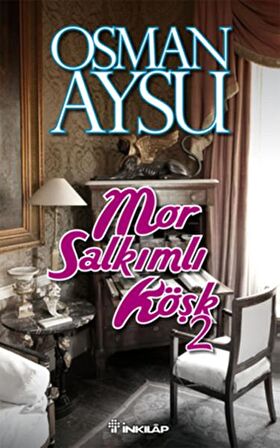 Mor Salkımlı Köşk - 2