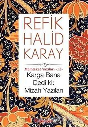 Karga Bana Dedi ki: Mizah Yazıları