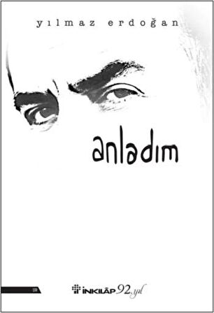 Anladım