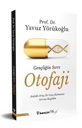 Gençliğin Sırrı Otofaji