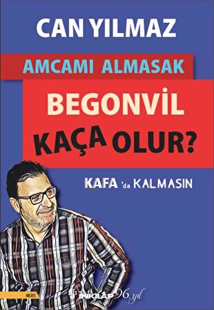 Amcamı Almasak Begonvil Kaça Olur?