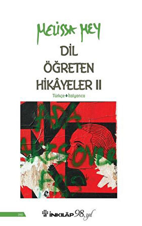 Dil Öğreten Hikayeler 2 (Türkçe İtalyanca) / Melissa Mey