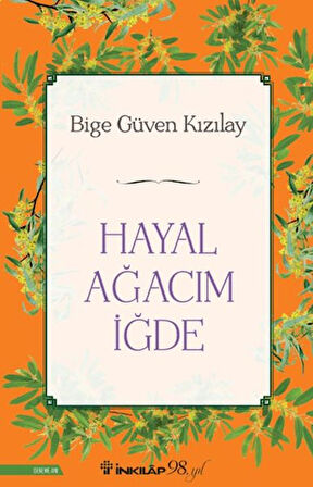 Hayal Ağacım İğde