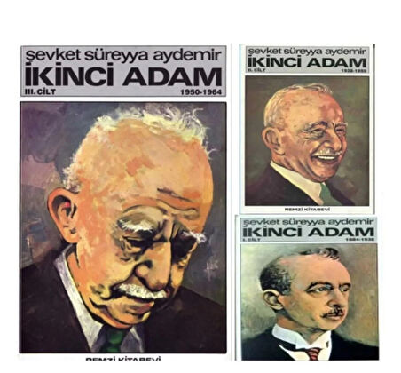 İKİNCİ ADAM 3 CİLT ŞEVKET SÜREYYA AYDEMİR