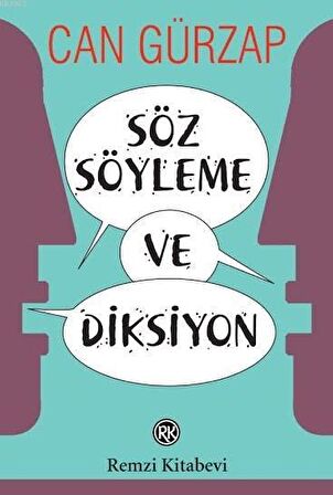 Söz Söyleme ve Diksiyon