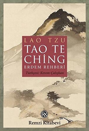 Tao The Ching (Erdem Rehberi)