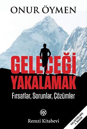 Geleceği Yakalamak