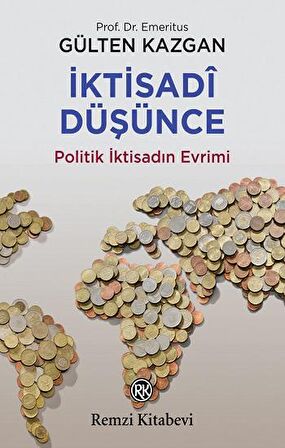 İktisadi Düşünce veya Politik İktisadın Evrimi