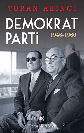 Demokrat Parti 1946 - 1960