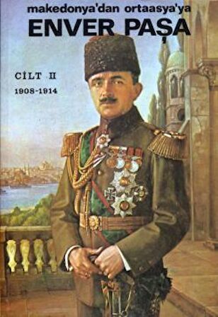 Enver Paşa Cilt 2