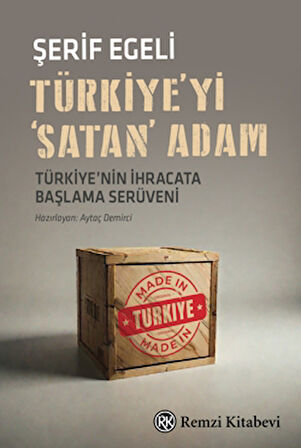 Türkiye'yi 'Satan' Adam