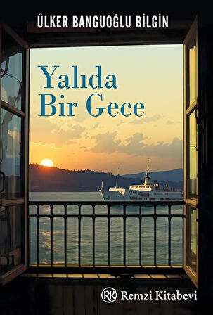 Yalıda Bir Gece / Ülker Banguoğlu Bilgin