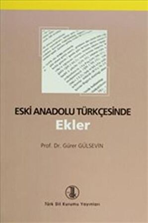 Eski Anadolu Türkçesinde Ekler