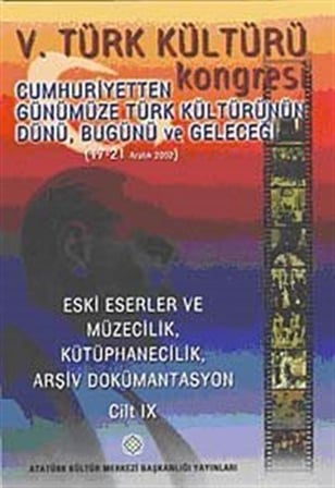 5. Türk Kültürü Kongresi Cilt: 9