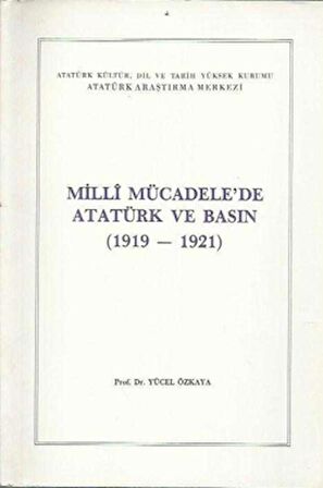 Milli Mücadele'de Atatürk ve Basın