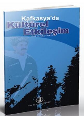 Kafkasya'da Kültürel Etkileşim