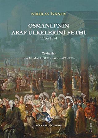 Osmanlı'nın Arap Ülkelerini Fethi
