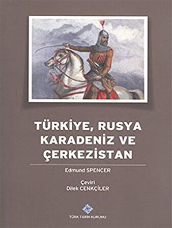 Türkiye, Rusya Karadeniz ve Çerkezistan