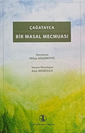 Çağatayca Bir Masal Mecmuası