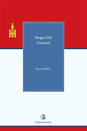 Moğol Dili Grameri / Dr. Feyzi Ersoy