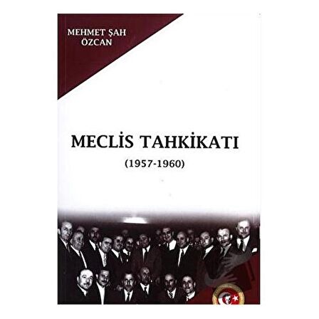 Meclis Tahkikatı (1957-1960)