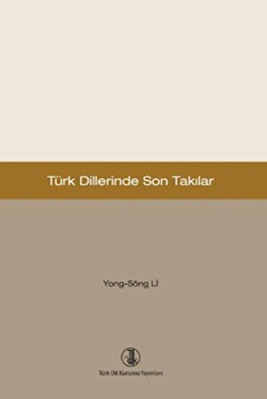 Türk Dillerinde Son Takılar