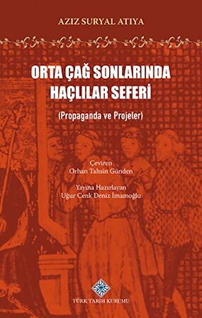 Orta Çağ Sonlarında Haçlılar Seferi