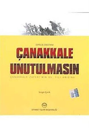 Çanakkale Unutulmasın