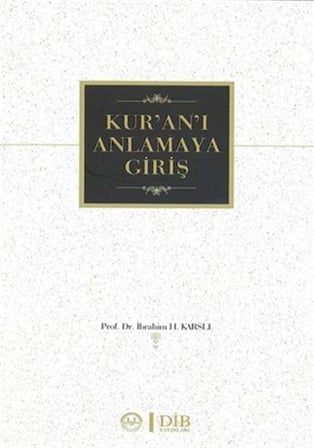 Kur'an'ı Anlamaya Giriş
