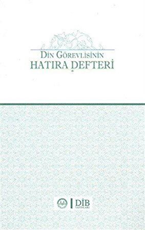 Din Görevlisinin Hatıra Defteri / Yunus Özdamar