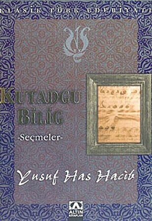 Kutadgu Bilig Seçmeler