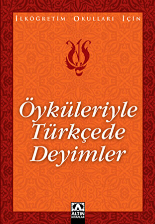 Öyküleriyle Türkçede Deyimler