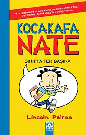 Kocakafa Nate Sınıfta Tek Başına