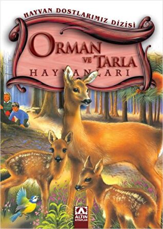 Orman ve Tarla Hayvanları