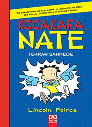 Kocakafa Nate Tekrar Sahnede