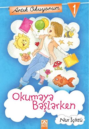 Artık Okuyorum 1: Okumaya Başlarken