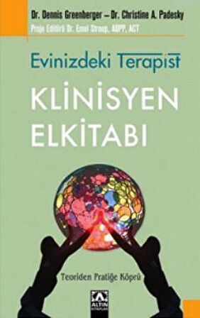 Evinizdeki Terapist - Klinisyen Elkitabı - Dennis Greenberger - Altın Kitaplar