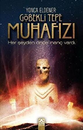 Göbekli Tepe Muhafızı