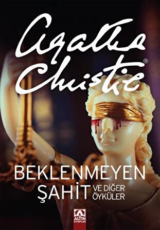 Beklenmeyen Şahit ve Diğer Öyküler
