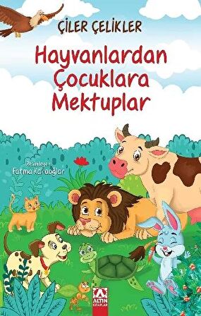 Hayvanlardan Çocuklara Mektuplar