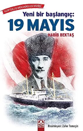 Yeni Bir Başlangıç: 19 Mayıs