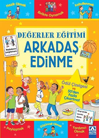 Arkadaş Edinme - Değerler Eğitimi