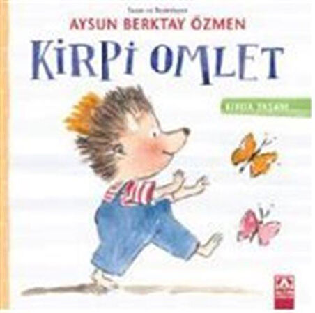 Kirli Omlet / Kırda Yaşam Serisi / Aysun Berktay Özmen